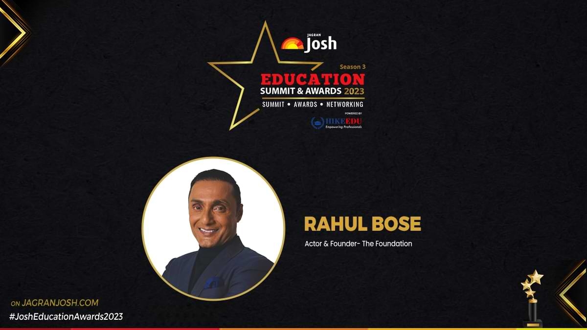 JagranJosh Education Summit & Awards 2023 - समारोह में स्पेशल गेस्ट के रूप में अभिनेता राहुल बोस करेंगे शिरकत
